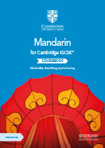 Cambridge IGCSE Mandarin Chinese (Cambridge University Press)