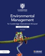 Environmental Management for Cambridge International AS Level