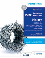 Cambridge IGCSE and O Level History Option B: The 20th Century Third Edition (Hodder Education) front cover